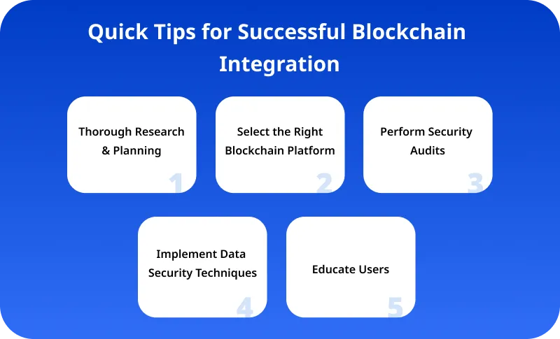 Quick Tips for Successful Blockchain Integration